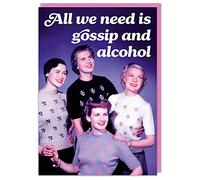 Dean Morris Cards All we need is gossip and alcohol - Funny Birthday Card - Funny Card for Friends Best Friends Girlfriends - Funny Gifts