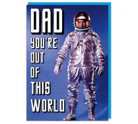 Dean Morris Cards Funny Fathers Day Card - Dad you're out of this World