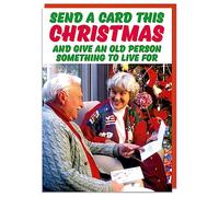Dean Morris Cards Give and Old Person something to Live For - Funny Christmas Card - Grandparents Old Person