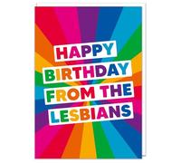 Dean Morris Cards Happy Birthday From The Lesbians Birthday Card - LGBTQ+ Cards - Pride Birthday Cards - Rainbows