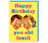 Dean Morris Cards Happy Birthday You Old Fossil Funny Birthday Card - Funny Vintage Birthday Card - Rude Humour