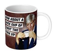Dean Morris Cards How About A Nice Cup of Shut The F*** Up Rude 11oz Ceramic Mug