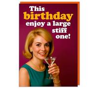 Dean Morris Cards Large Stiff One Funny Birthday Card - Funny Birthday Card For Her For Best Friends - Drinking Cards - Humour