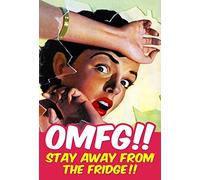 Dean Morris Cards OMFG!! Stay Away From The Funny Fridge Magnet