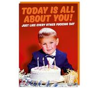 Dean Morris Cards Today Is All About You Rude Funny Birthday Card - Funny Birthday Card For Him - Humour