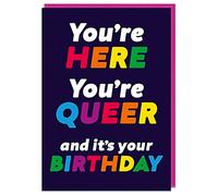 Dean Morris Cards You're Here You're Queer - Gay Birthday Card - Funny LGBTQ Birthday Cards - Gay Cards