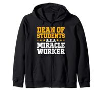 Dean Of Students A.K.A. Miracle worker Zip Hoodie