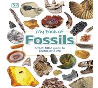 Dean R. Lomax My Book of Fossils Hardback Dean R. Lomax Multicolor