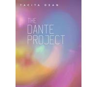 Dean, Tacita - Tacita Dean: The Dante Project