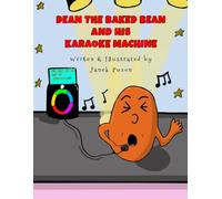 Dean The Baked Bean And His Karaoke Machine