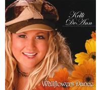 Deann Kelli - Wallflowers Dance