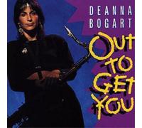 Deanna Bogart – Out To Get You – CD – US Import – Membran