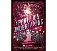 Deanna Raybourn A Perilous Undertaking (Paperback) Veronica Speedwell Mystery