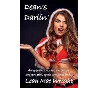Dean's Darlin': An opposites attract, instalove, suspenseful, sports romance book.: 2 (Galactic Wrestling Association)