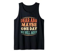 Dear Abs Maybe One Day We Will Meet Funny Workout Gym Men Tank Top