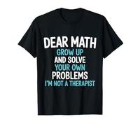 Dear Algebra Funny Math Teacher Student Humor Design T-Shirt