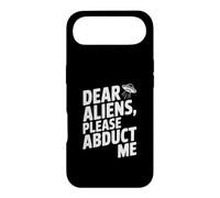 Dear Aliens Please Abduct Me Case for iPhone Air