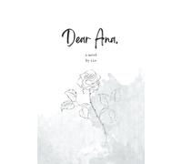 Dear Ana