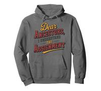 Dear Ancestors I Understand The Assignment, Black History Pullover Hoodie