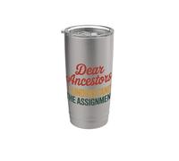 Dear Ancestors I Understand The Assignment, Black History Stainless Steel Insulated Tumbler