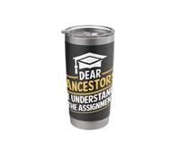 Dear Ancestors I Understand The Assignment Stainless Steel Insulated Tumbler