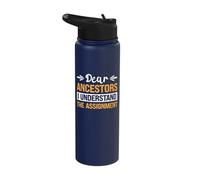 Dear Ancestors I Understand The Assignment Stainless Steel Insulated Water Bottle