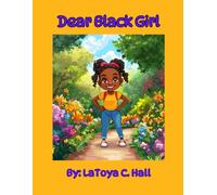Dear Black Girl
