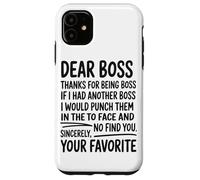 Dear Boss Thanks For Being Boss Funny Office Worker Case for iPhone 11