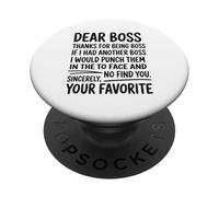 Dear Boss Thanks For Being Boss Funny Office Worker PopSockets Adhesive PopGrip