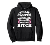 Dear Cancer You Fucked with the Wrong Breast Cancer Survivor Pullover Hoodie