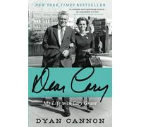 Dear Cary: My Life with Cary Grant - Paperback NEW Cannon, Dyan 2012-04-03