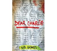 Dear Charlie: A Compelling YA Drama Exploring the Complicated Love for a Brother Who Did the Unthinkable