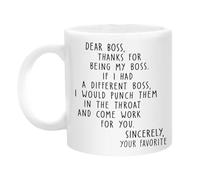 Dear Coffee Mug,Worlds Best Mug,Appreciation Thank You Gifts From Different Ceramic I Had Bosses Employee,If Cup A