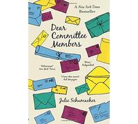 Dear Committee Members by Schumacher, Julie (February 12, 2015) Paperback