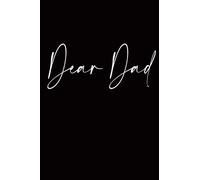 Dear dad: Lined notebook journal/110 pages/6" x 9" (Diary, Journal, Composition Book)/Soft cover with matte