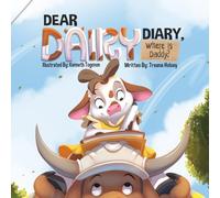 DEAR DAIRY DIARY, Where is Daddy?