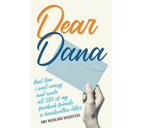 Dear Dana: That time I went crazy and wrote all 580 of my Facebook friends a handwritten letter