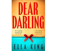 Dear Darling: A bold, beautiful, unforgettable contemporary fiction novel for 2026 that everyone will be talking about