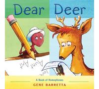 Dear Deer: A Book of Homophones by Gene Barretta (2010-07-20)