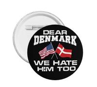 Dear Denmark We Hate Him Too buttons Stand With Greenland Button Pins Decor Badge 1 Pcs