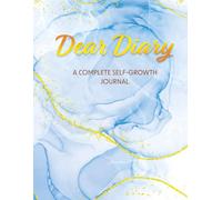 Dear Diary: A Daily Journal for Mindful Reflection, Emotional Balance, Intentional Living, and Personal Growth