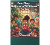 Dear Diary… Holidays In THIS House? Oh Boy.: 5 (Marley’s Diary Adventures)