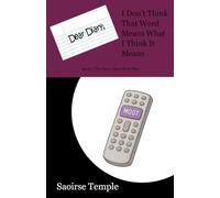 Dear Diary; I Don't Think That Word Means What I Think It Means: 5 (Dear Diary Style Files)