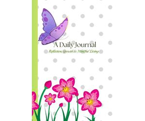 Dear Diary Journal: Reflections & Thoughts | Special Gift for Empty Nesters, New Mother's and Mother's Day! 140 Lined Pages | Soft Cover 6" x 9"