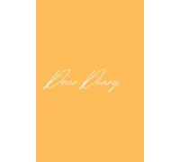 "Dear Diary..." Lined Notebook: A Minimalist Lined Journal for Thoughts, Feelings, and Everyday Reflection