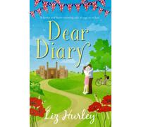 Dear Diary: Tales from Hiverton (The Hiverton Sisters)