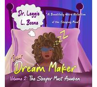 Dear Dream Maker: The Sleeper Must Awaken (Volume 2)