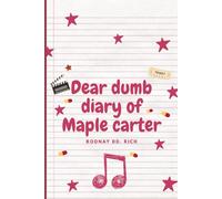 Dear dumb diary of maple carter