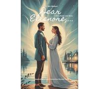 Dear Ellenore,...: A Twin Flame Love Story