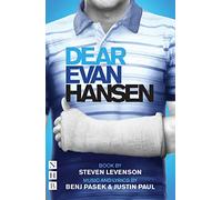 Dear Evan Hansen: The Complete Book and Lyrics: (NHB Modern Plays West End edition)